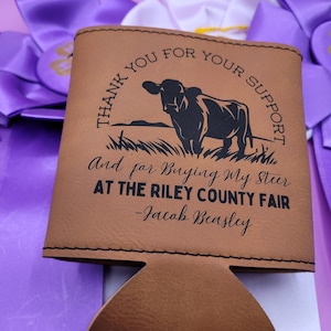 Personalized Leatherette Can Cooler: Livestock Show Thank You Gift