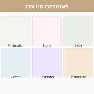 May include: A color chart featuring six square swatches labeled with text. The colors include off-white labeled Minimalist, light pink labeled Blush, pale green labeled Sage, light blue labeled Ocean, light purple labeled Lavender, and peach labeled Terracotta.