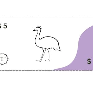 May include: A black and white illustration of an emu on a white background with a purple gradient on the right side. The image has the text "$5" on the left and right sides.