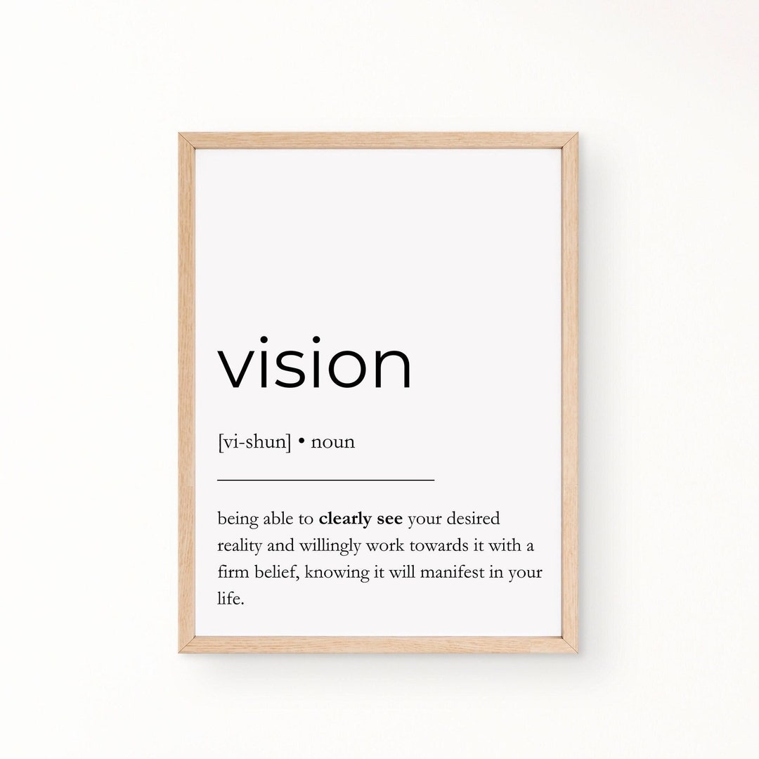 Vison Def Vision Definition, High-resolution 300dpi, Inspirational Wall Art ...
