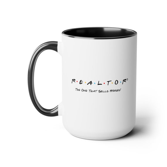 REALTOR Coffee Mug REALTOR Friends Font Coffee Mug Two-Tone Coffee Mugs, 15oz
