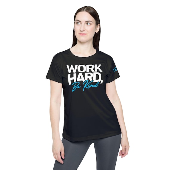 Work Hard Be Kind t womens t shirt  Real Broker Work Hard Be Kind Womens Sports Jersey (AOP)
