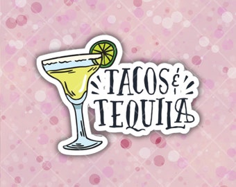 Taco & Tequila Die Cut Vinyl Indoor Outdoor Sticker  Margarita Monday MacBook ThinkPad Laptop Computer Water Bottle Notebook Hydra Flask