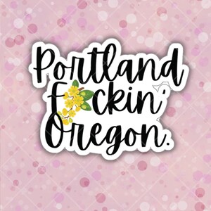 Vinyle découpé Portland Oregon | Sticker Intérieur Extérieur | Décoration murale pour bouteille d'eau ThinkPad pour MacBook Hydra Flask | Humour adulte