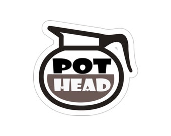 Pot Head Die Cut Vinyl indoor/outdoor Fun Sticker For Your MacBook ThinkPad Laptop Computer Water Bottle or Notebook