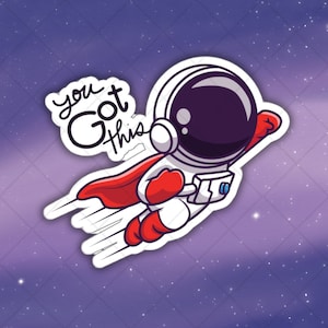 Astronauta, hai questo adesivo in vinile fustellato per interni ed esterni per la scienza dello spazio esterno, MacBook, ThinkPad, computer portatile, bottiglia d'acqua