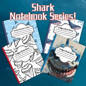 May include: Four composition notebooks with different shark-themed covers. The covers feature a whale, shark teeth, a great white shark, and a colorful abstract shark.