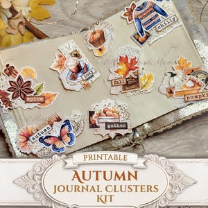 May include: A collection of autumn-themed journal clusters, featuring illustrations of pumpkins, leaves, and cozy elements. The kit includes the words "spice", "autumn", "chilly", "cozy", "fall", "gather", and "pumpkin". The title "Autumn Journal Clusters Kit" is displayed prominently.