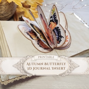 Pop Up Journal 3D Insert Butterfly Pop Up Autumn Paper Craft Fall Harvest Junk Journal Insert Printable Card Making Kit Digital Download