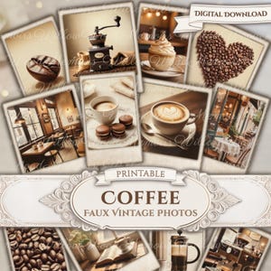 May include: A collection of vintage-style photographs featuring coffee themes, including a coffee grinder, a heart shape made of coffee beans, cups of coffee, macarons, and cafe interiors. The image includes the text DIGITAL DOWNLOAD and COFFEE FAUX VINTAGE PHOTOS.