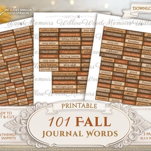 May include: Three pages of printable fall-themed word snippets featuring 101 individual labels in shades of brown and orange. Each label contains text such as pumpkin patch, sweater weather, and harvest moon. The pages measure 8.5 by 11 inches.
