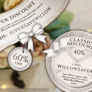 May include: A promotional graphic featuring two beige circular tags with white ribbons. One tag displays SUPER DISCOUNT, 60% OFF, and code SUPERSAVEWILLOW. The other tag displays CLASSIC DISCOUNT, 40%, and code WILLOWSAVE40, with text regarding order requirements.