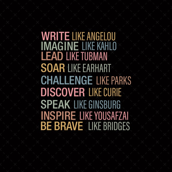 Lead Soar Write Inspire Png, Women's History Month Png, Celebrate Strong Women Png, International Women's Day Png, Feminist Strength Png