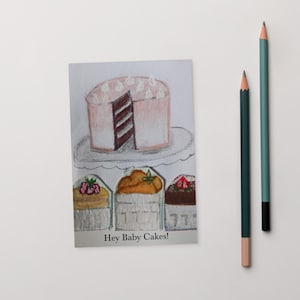 Hey Baby Cakes Postcard | Miss Your Face | Thinking Of You Card | Penpal Cards | Postcrossing | Cute postcards | Cake Postcards