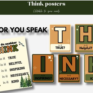 May include: A set of printable posters with a green, brown, and orange color scheme. The posters feature the word "THINK" with each letter on a separate poster. Each letter has a question associated with it, such as "Is it true?" or "Is it kind?" The posters are designed to encourage thoughtful communication.