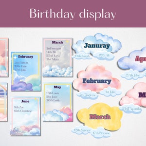 May include: A colorful birthday display with clouds and stars. Each month of the year is represented with a cloud and the names and dates of birthdays are listed. The months are January, February, March, April, May, June.