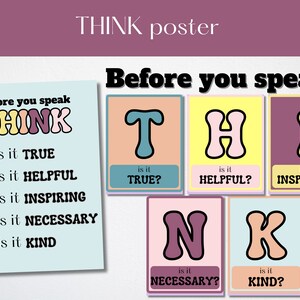 Puede incluir: Un póster colorido con la palabra "THINK" en letras grandes con forma de burbuja. El póster anima al espectador a pensar antes de hablar preguntando si lo que está a punto de decir es verdadero, útil, inspirador, necesario y amable.