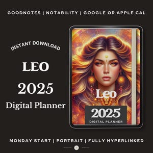 May include: A digital planner for the year 2025 featuring a portrait of a woman with long, flowing red hair and a lion symbol. The planner is designed for use with Goodnotes, Notability, Google Calendar, or Apple Calendar. The text "Leo 2025 Digital Planner" is displayed on the planner.
