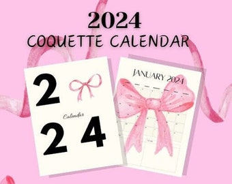 May include: A pink and white calendar with a large pink bow and the text "JANUARY 2024". The calendar is part of a set of two calendars, the other calendar has the text "2024 Coquette Calendar" and a pink bow.