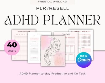 May include: A pink and white printable planner with 40 sheets for people with ADHD. The planner includes a weekly schedule, cleaning checklist, and a motivational quote. The text "EDIT IN Canva" is on a purple button.