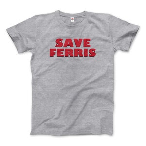 Save Ferris T-Shirt