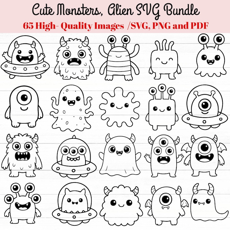 May include: A collection of black and white cartoon monster illustrations. The image includes various cute alien designs, some with antennae, horns, and multiple eyes. Text at the top reads "Cute Monsters, Alien SVG Bundle". The text below says "65 High-Quality Images /SVG, PNG and PDF".