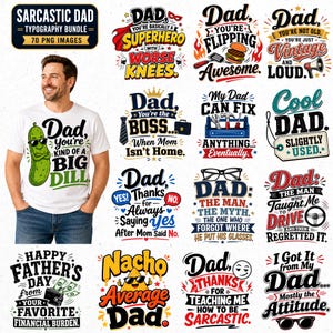 Op de afbeelding: Een verzameling humoristische t-shirtontwerpen met zinnen als "Sarcastic Dad" en "You're the Boss". De ontwerpen bevatten verschillende afbeeldingen en tekst, waaronder een augurk met een zonnebril en de tekst "Papa, je bent een grote dille".