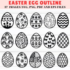 May include: Black and white Easter egg outlines with various designs, including flowers, carrots, rainbows, and geometric patterns. The text at the top reads "EASTER EGG OUTLINE" and "37 IMAGES/SVG, PNG, PDF AND EPS FILES".