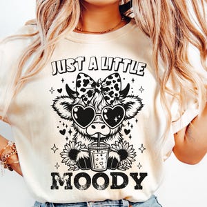 Just A Little Moody svg, highland cow PNG, Cow retro Trendy PNG, Funny Highland Cow svg, svg files, sassy cow svg, cow clipart, Coffee Cow