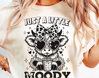 Just A Little Moody svg, highland cow PNG, Cow retro Trendy PNG, Funny Highland Cow svg, svg files, sassy cow svg, cow clipart, Coffee Cow