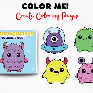 May include: A coloring book titled "Cute Monsters Coloring Book" with a purple monster illustration. The image also features several cartoon monster illustrations in various colors, including green, yellow, purple, and pink. Text at the top reads "COLOR ME! Create Coloring Pages."