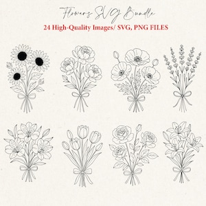 May include: Black and white line drawings of floral bouquets, such as sunflowers, peonies, and poppies, each tied with a ribbon. The image includes the text "Flowers SVG Bundle" and "24 High-Quality Images/ SVG, PNG FILES".