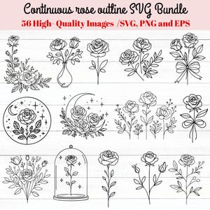May include: A collection of black and white rose outline SVG images. The text at the top reads "Continuous rose outline SVG Bundle" and "56 High-Quality Images /SVG, PNG and EPS". The images include roses in vases, bouquets, and single stems.
