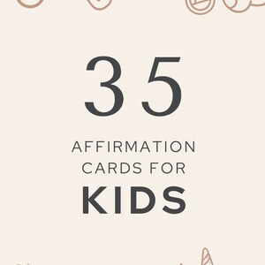 35 Printable Children's Positive Affirmation Cards | Mindfulness for Kids | Digital Download | Encouragement Cards for Kids | PNG