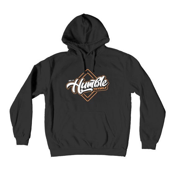 Humbles Thyself Hoodie Christian Sweatshirt Humbles Thyself Hoodie Christian Sweatshirt