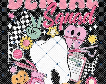 Dental Squad Teeth Dental Life Retro Groovy Pink Flowers Png, Dental Life Png,Tooth Png, Dental Assistant Png, Dentist png, Dental Hygiene