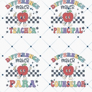 Op de afbeelding: Vier kleurrijke ontwerpen met een cartoon-appel die een potlood en een vredesteken vasthoudt met de tekst "Difference Maker" en een functietitel. De titels zijn "Teacher", "Principal", "Para" en "Counselor".