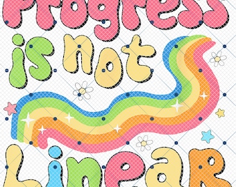 Progress Is Not Linear Png, SPED Teacher Png, Inclusive Education Png, SPED Teacher Appreciation Png, Back To School Png, Gift For Teacher