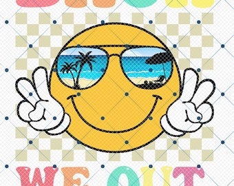 Bruh We Out  Teacher life  Summer Png, End Of School Png, Happy Last Day Of School, Summer Vacation Png,  Teacher Summer Png, Teacher Gift
