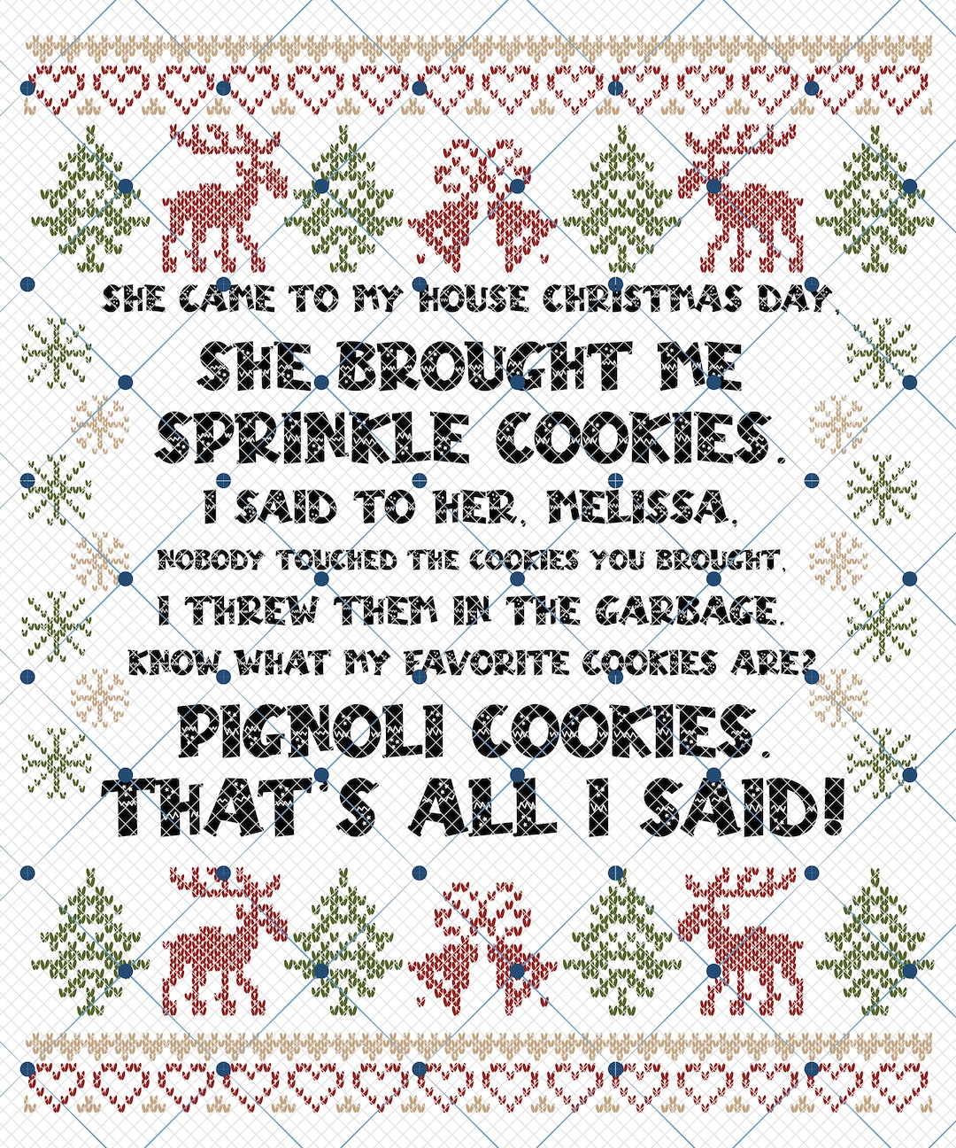She Brought Me Sprinkle Cookies Png, Ugly Christmas Png, RHONJ Png