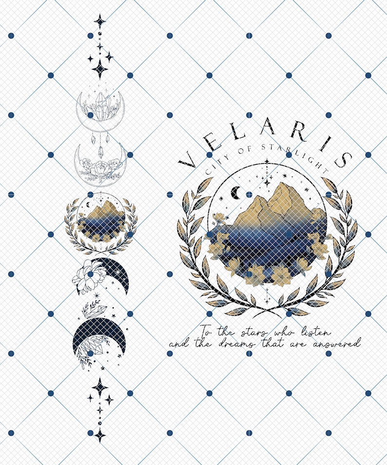 Op de afbeelding: Een blauwe en gouden illustratie van een bergketen met een halve maan en sterren. De illustratie is omringd door een krans van bladeren en bloemen. De tekst "VELARIS CITY OF STARLIGHT" is in een cirkelvormige vorm rond de illustratie geschreven. De tekst "To the stars who listen and the dreams that are answered" is onder de illustratie geschreven.