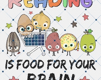 Children's Books Characters Png, Reading Is Food For Your Brain Png,Good Egg Bad Seeds Teacher Png, Back To School Shirt Gifts,Trendy School