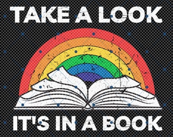 Take a look it's in a book reading vintage retro rainbow Png, Book Png, Reading Book Png, Book Gift, Book Lover Png,Reading Rainbow, Bookish