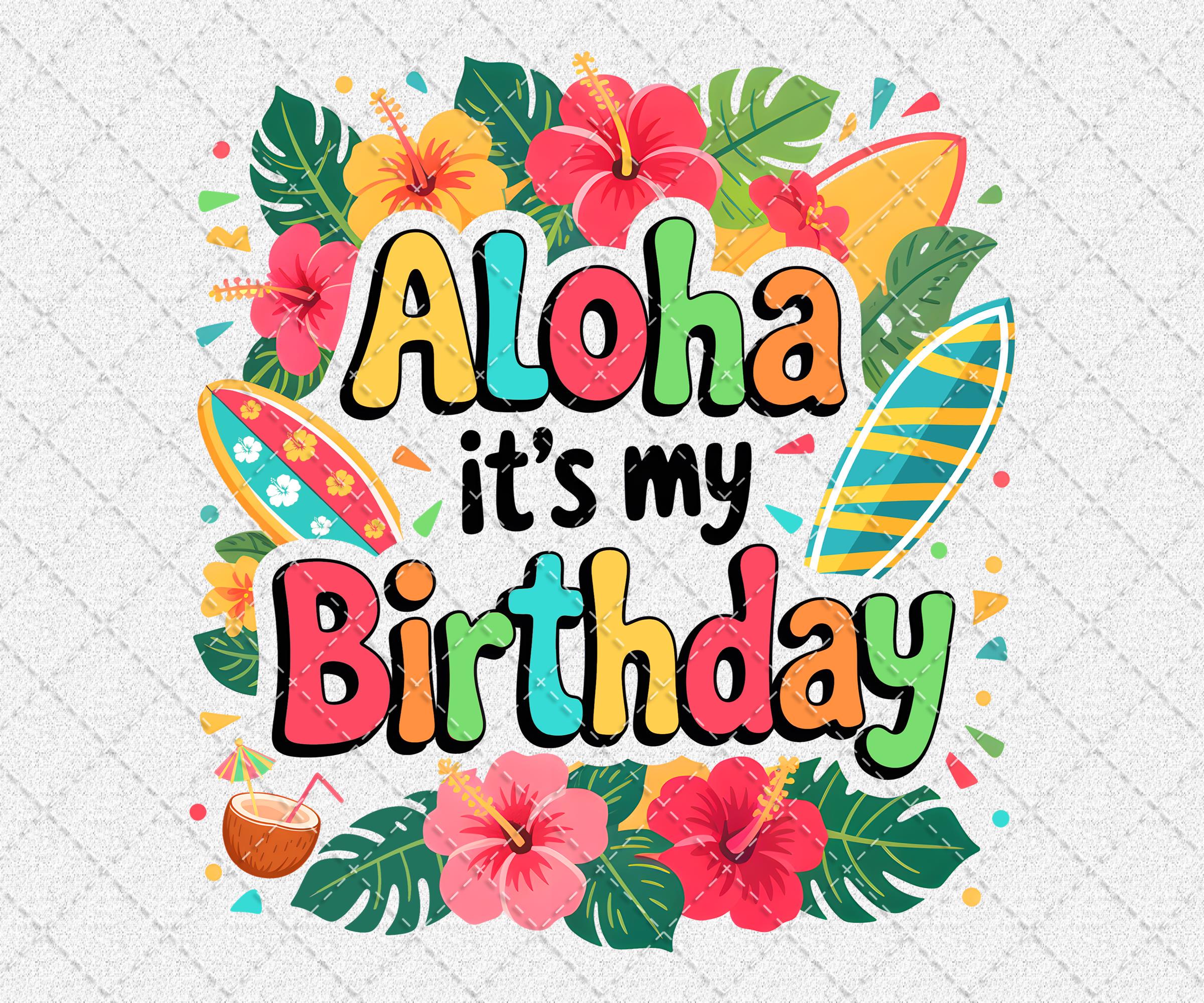 Aloha Its My Birthday Svg - Etsy