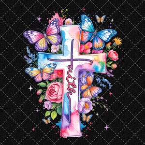 May include: A watercolor design featuring a cross with the word "faith" written vertically. The cross is surrounded by colorful butterflies, flowers, and foliage. The background is a black diamond pattern.