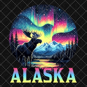 Alaska Png, Alaska Vacation Png, Alaska Trip Png, Alaska Moose Png, Alaska Design Png, Alaska Gift Png Digital Download