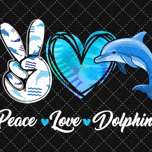 Peace Love Dolphins Png, Dauphin Png, Téléchargement numérique Png des amoureux des animaux
