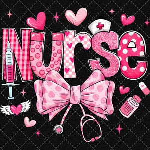 Nurse Png, Nurse Life Png, Coquette Nurse Png, Nursing Png, Nurse Love Png Digital Download