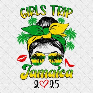 Jamaica Girls Trip Png, Girls Trip Jamaica 2025 For Women Squad Summer Vacation Png Digital Download