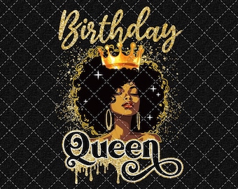 Afro Geburtstag Königin PNG, Königin Geburtstag Png, Melanin Königin Png, schwarze Königin Png, Geburtstag Afro Mädchen, alles Gute zum Geburtstag für mich digitaler Download